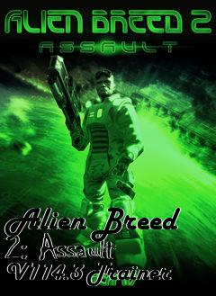 Box art for Alien
Breed 2: Assault V114.3 Trainer