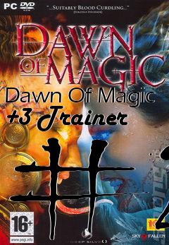 Box art for Dawn
Of Magic +3 Trainer #2