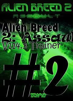 Box art for Alien
Breed 2: Assault V114.3 Trainer #2