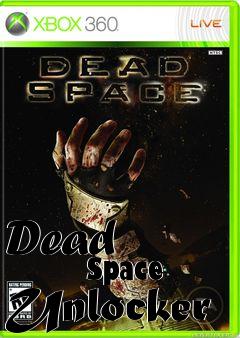 Box art for Dead
            Space Unlocker