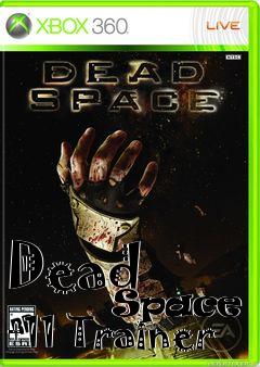 Box art for Dead
            Space +11 Trainer