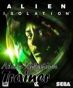 Box art for Alien
Isolation Trainer