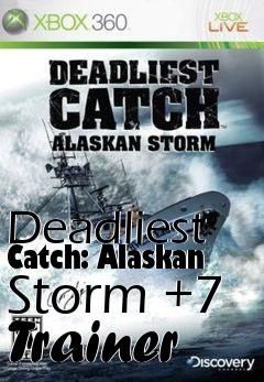 Box art for Deadliest
Catch: Alaskan Storm +7 Trainer