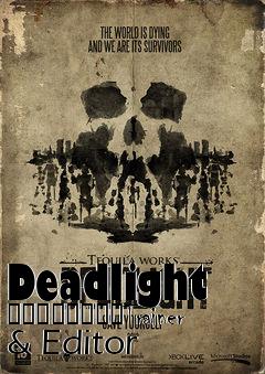 Box art for Deadlight
								Trainer & Editor