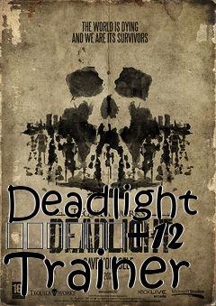 Box art for Deadlight
						+12 Trainer
