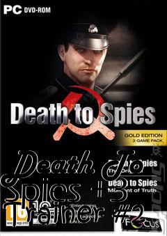 Box art for Death
To Spies +3 Trainer #2