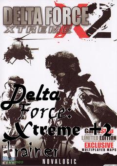 Box art for Delta
      Force: Xtreme +2 Trainer