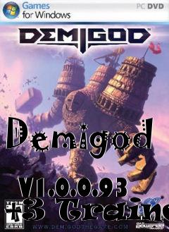 Box art for Demigod
            V1.0.0.93 +3 Trainer