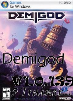 Box art for Demigod
            V1.0.139 +3 Trainer