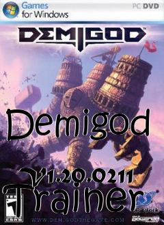 Box art for Demigod
            V1.20.0211 Trainer