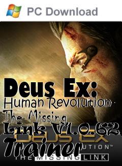 Box art for Deus
Ex: Human Revolution- The Missing Link V1.0.62.9 Trainer
