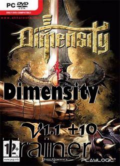 Box art for Dimensity
            V1.1 +10 Trainer