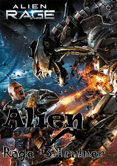 Box art for Alien
            Rage +3 Trainer