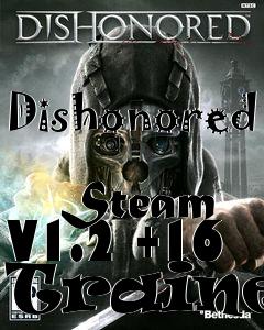 Box art for Dishonored
            Steam V1.2 +16 Trainer