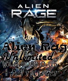 Box art for Alien
Rage: Unlimited V1.0.9084.0.u5 +5 Trainer