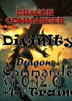 Box art for Divinity:
              Dragon Commander V1.0.12.0 +14 Trainer