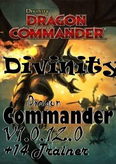 Box art for Divinity:
              Dragon Commander V1.0.12.0 +14 Trainer