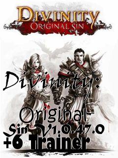 Box art for Divinity:
            Original Sin V1.0.47.0 +6 Trainer