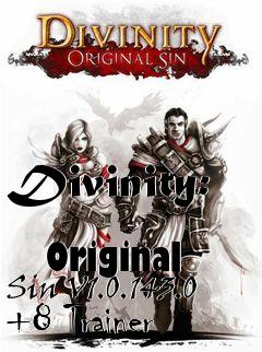 Box art for Divinity:
            Original Sin V1.0.143.0 +8 Trainer