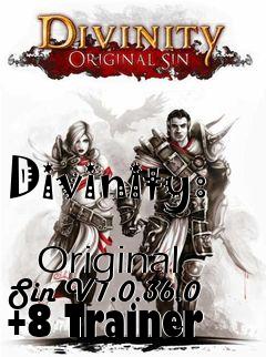 Box art for Divinity:
            Original Sin V1.0.36.0 +8 Trainer