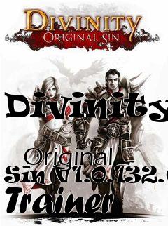 Box art for Divinity:
            Original Sin V1.0.132.0 Trainer