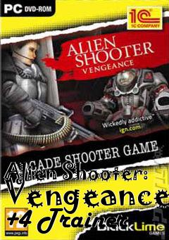 Box art for Alien
Shooter: Vengeance +4 Trainer