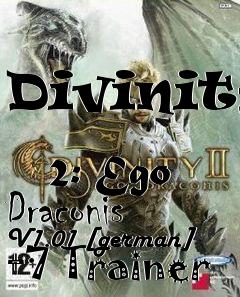 Box art for Divinity
            2: Ego Draconis V1.01 [german] +7 Trainer