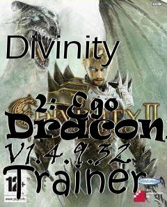 Box art for Divinity
            2: Ego Draconis V1.4.9.32 Trainer
