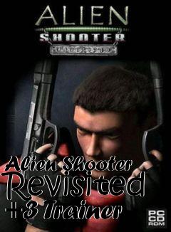 Box art for Alien
Shooter Revisited +3 Trainer