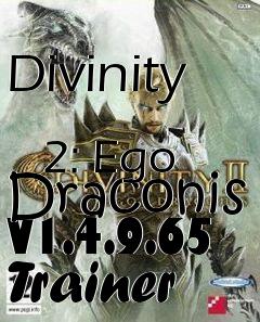 Box art for Divinity
            2: Ego Draconis V1.4.9.65 Trainer