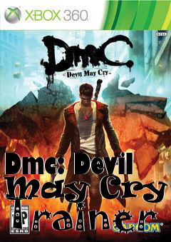 Box art for Dmc:
Devil May Cry +3 Trainer