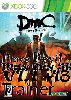 Box art for Dmc:
Devil May Cry Steam V1.1 +18 Trainer