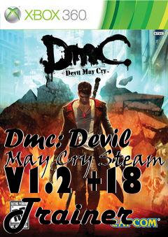 Box art for Dmc:
Devil May Cry Steam V1.2 +18 Trainer