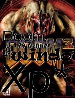 Box art for Doom
      3 +14 Trainer *windows Xp*