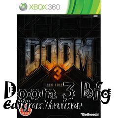 Box art for Doom
3 Bfg Edition Trainer