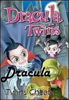 Box art for Dracula
            Twins Cheats