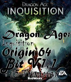 Box art for Dragon
Age: Inquisition Origin 64 Bit V1.1 +15 Trainer