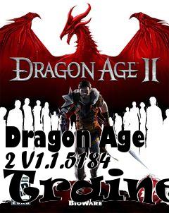 Box art for Dragon
Age 2 V1.1.5184 Trainer