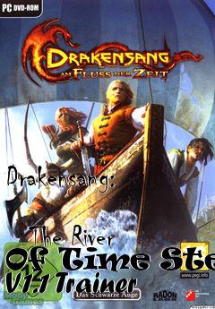 Box art for Drakensang:
            The River Of Time Steam V1.1 Trainer