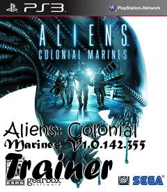 Box art for Aliens:
Colonial Marines V1.0.142.355 Trainer