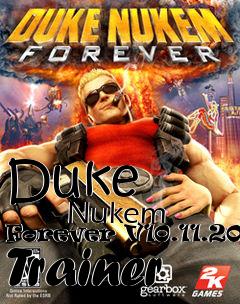 Box art for Duke
            Nukem Forever V10.11.2011 Trainer