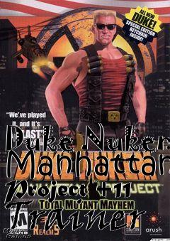 Box art for Duke
Nukem Manhattan Project +11 Trainer