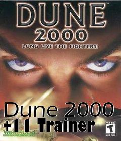 Box art for Dune
2000 +11 Trainer