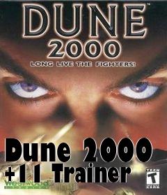 Box art for Dune
2000 +11 Trainer