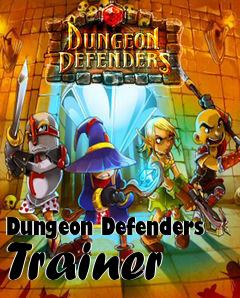 Box art for Dungeon
Defenders Trainer