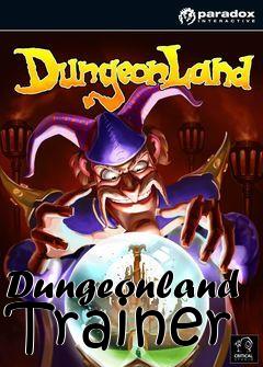 Box art for Dungeonland
Trainer