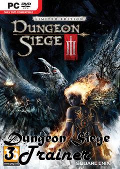 Box art for Dungeon
Siege 3 Trainer