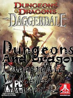 Box art for Dungeons
And Dragons: Daggerdale V1.0.6165 Trainer #2