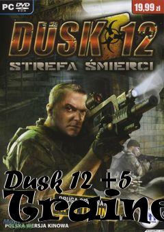 Box art for Dusk
12 +5 Trainer