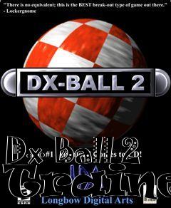 Box art for Dx
Ball 2 Trainer
